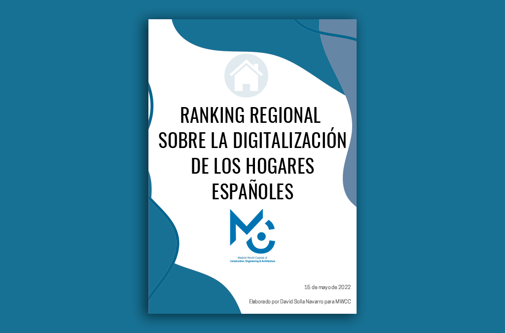 MWCC publica el ranking regional sobre la digitalización de los hogares españoles