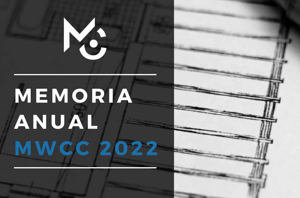 MWCC presenta su Memoria Anual de Actividades 2022