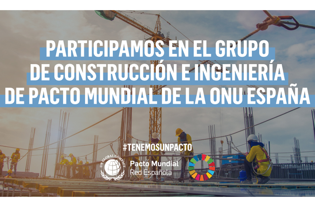 MWCC se une al grupo de trabajo sectorial de construcción e ingeniería, creado por el Pacto Mundial de la ONU España, para el impulso de la sostenibilidad